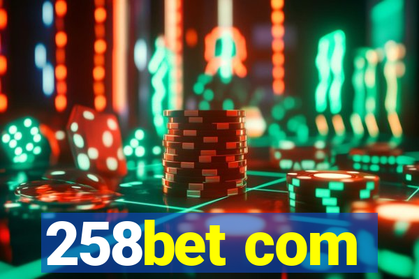 258bet com